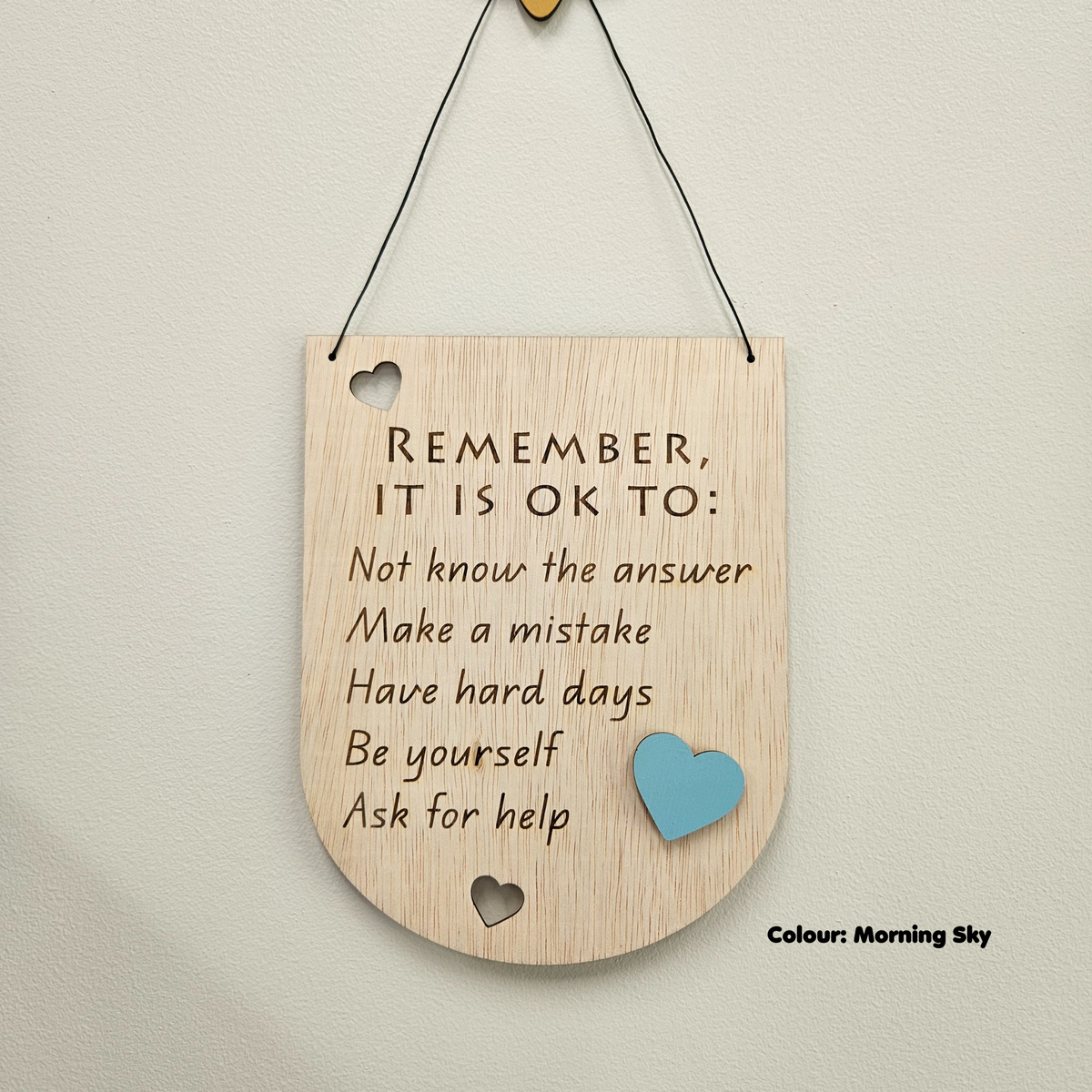 'Remember, It is ok to' Classroom Rule Sign - Heart