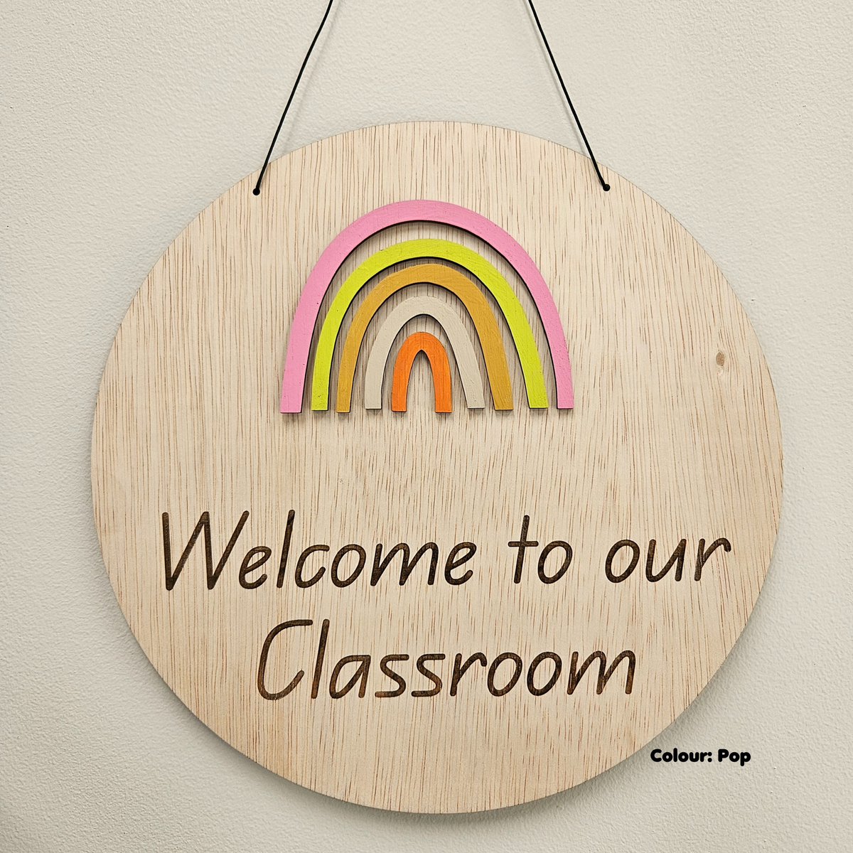 Welcome to Our Classroom Sign - Rainbow Pop