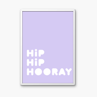 Hip Hip Hooray Quote Art Print
