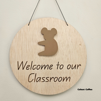 Welcome to Our Classroom sign - Koala