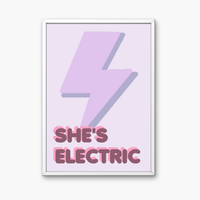 She’s Electric Art Print
